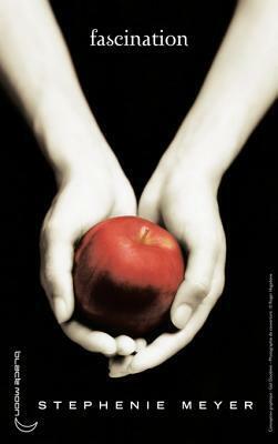 Fascination by Stephenie Meyer