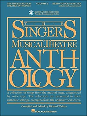 The Singer's Musical Theatre Anthology - Volume 5: Mezzo-Soprano Book/2 CDs Pack by Richard Walters