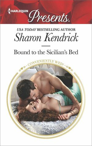 Bound to the Sicilian's Bed by Sharon Kendrick