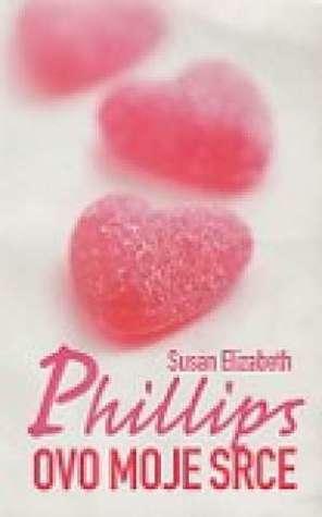 Ovo moje srce by Susan Elizabeth Phillips