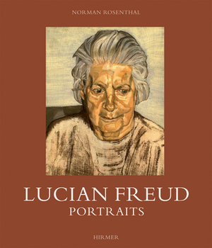 Lucian Freud: Portraits by 