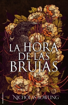 La hora de las brujas by Nicholas Bowling