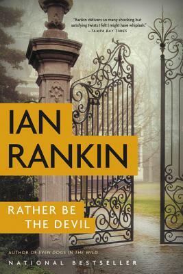 Rather Be the Devil by Ian Rankin