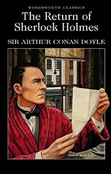 The Return of Sherlock Holmes by Arthur Conan Doyle