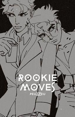 Rookie moves by peu_a_peu