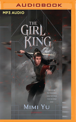 The Girl King by Mimi Yu