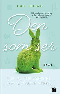 Den som ser by Joe Heap