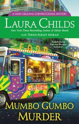 Mumbo Gumbo Murder by Laura Childs, Terrie Farley Moran