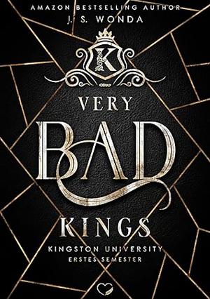 Very Bad Kings by J.S. Wonda