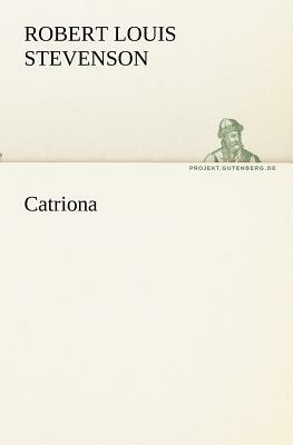 Catriona by Robert Louis Stevenson