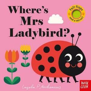 Where's Mrs Ladybird? by Ingela P. Arrhenius