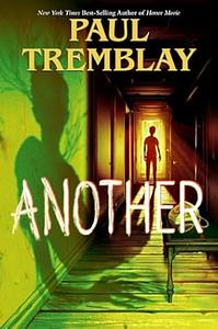 Another by Paul Tremblay