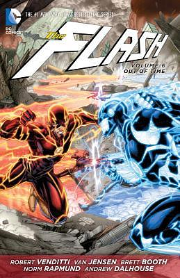 The Flash, Vol. 6: Out Of Time by Robert Venditti