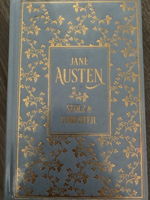 Stolz und Vorurteil by Jane Austen