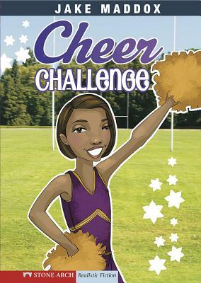 Cheer Challenge by Jake Maddox