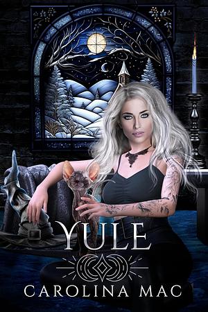 Yule: A Holiday Novella by Carolina Mac