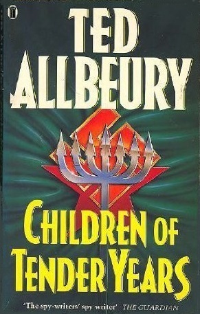 Children of Tender Years by Ted Allbeury