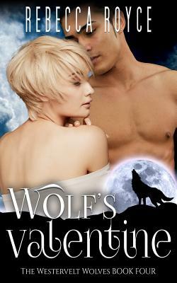 Wolf's Valentine by Rebecca Royce