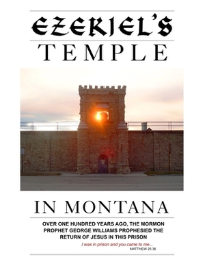 Ezekiel's Temple In Montana by Neal Chase