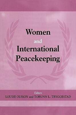 Women and International Peacekeeping by 