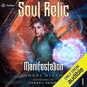 Soul Relic by Samuel Hinton