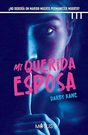 Mi querida esposa by Darby Kane