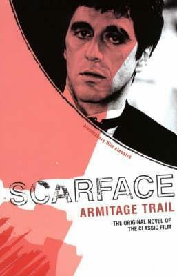Scarface by Armitage Trail, Maurice Coons