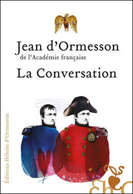 La Conversation by Jean d'Ormesson