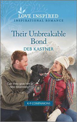 Their Unbreakable Bond by Deb Kastner