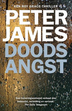 Doodsangst by Peter James