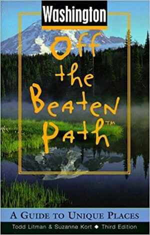 Washington Off the Beaten Path: A Guide to Unique Places by Jo Brown, Todd Litman, Jo Brown2