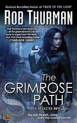 The Grimrose Path by Rob Thurman