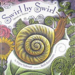 Swirl by Swirl: Spirals in Nature by Joyce Sidman