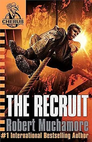 The Recruite by Robert Muchamore