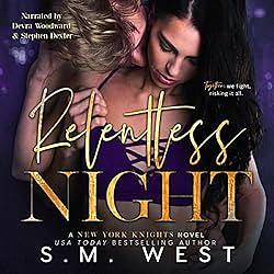 Relentless Night by S.M. West