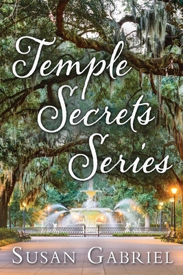 Temple Secrets Series: Southern Fiction Box Set by Susan Gabriel