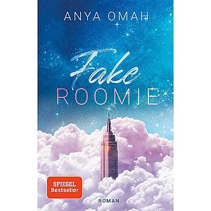 Fake Roomie by Anya Omah