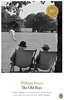 The Old Boys by William Trevor