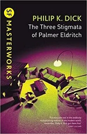 Els tres estigmes d'en Palmer Eldritch by Philip K. Dick
