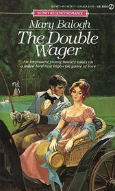 The Double Wager by Mary Balogh