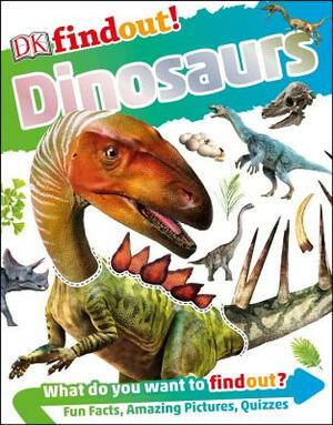 Dkfindout! Dinosaurs by D.K. Publishing