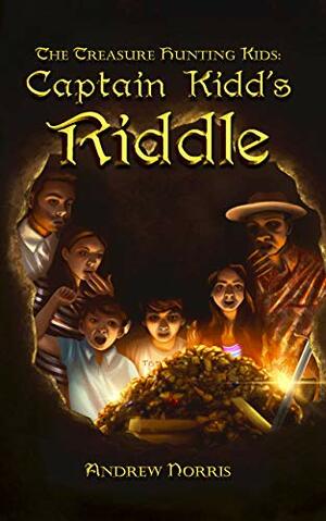 Captain Kidd's Riddle by Andrew Norris