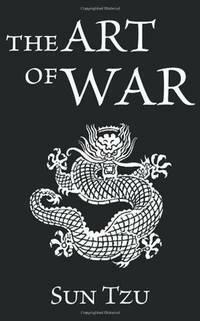 The Art of War by Sun Tzu