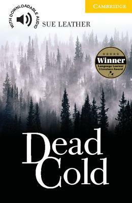 Dead Cold Level 2 by Sue Leather