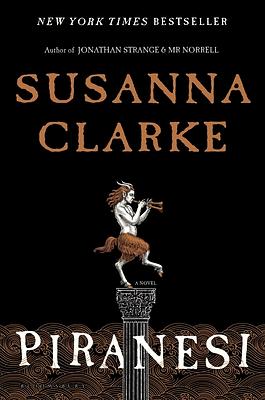 Piranesi by Susanna Clarke