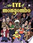 The Eye of Mongombo #1 by Doug Gray