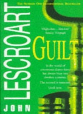 Guilt by John Lescroart