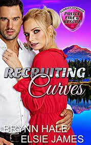 Recruiting Curves: Scarlet Springs Police, Fire & Rescue by Elsie James