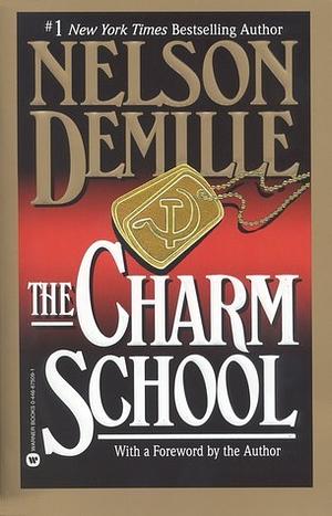 The Charm School by Nelson DeMille