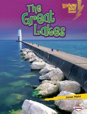 The Great Lakes by Janet Piehl